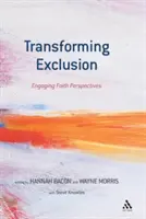 Transformar la exclusión - Transforming Exclusion