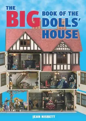 El gran libro de la casa de muñecas - The Big Book of the Dolls' House