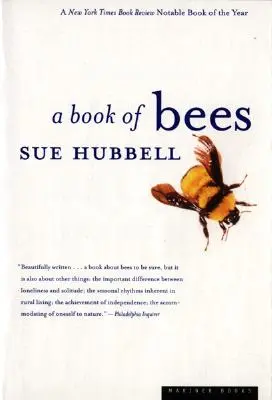 Un libro de abejas: ...y cómo conservarlas - A Book of Bees: ...and How to Keep Them