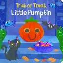 Truco o trato, calabacita - Trick or Treat, Little Pumpkin