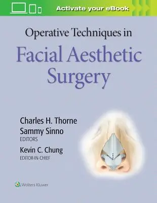 Técnicas Operatorias en Cirugía Estética Facial - Operative Techniques in Facial Aesthetic Surgery