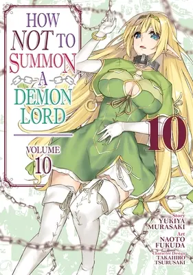 Cómo No Invocar a un Lord Demonio (Manga) Vol. 10 - How Not to Summon a Demon Lord (Manga) Vol. 10