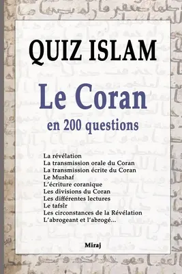 QUIZ ISLAM, Le Coran en 200 questions