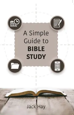 Guía sencilla para el estudio de la Biblia - A Simple Guide to Bible Study