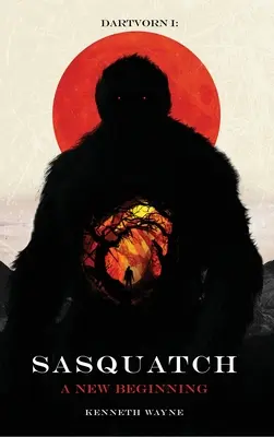 DartVorn I: Sasquatch Un nuevo comienzo - DartVorn I: Sasquatch: A New Beginning