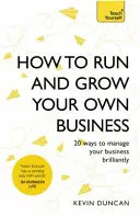 Cómo dirigir y hacer crecer su propio negocio - How to Run and Grow Your Own Business