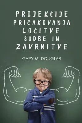 Projekcije, pričakovanja, ločitve, sodbe in zavrnitve (esloveno) - Projekcije, pričakovanja, ločitve, sodbe in zavrnitve (Slovenian)