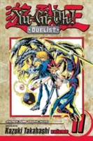 ¡Yu-Gi-Oh! Duelist, Vol. 11, 11 - Yu-Gi-Oh!: Duelist, Vol. 11, 11