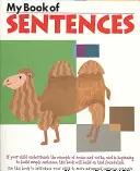 Mi libro de frases: 6,7, 8 años - My Book of Sentences: Ages 6,7, 8