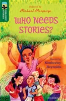 Los mejores cuentos de Oxford Reading TreeTops: Oxford Nivel 12: ¿Quién necesita cuentos? - Oxford Reading Tree TreeTops Greatest Stories: Oxford Level 12: Who Needs Stories?