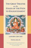 El Gran Tratado de las Etapas del Camino a la Iluminación (Volumen 1) - The Great Treatise on the Stages of the Path to Enlightenment (Volume 1)