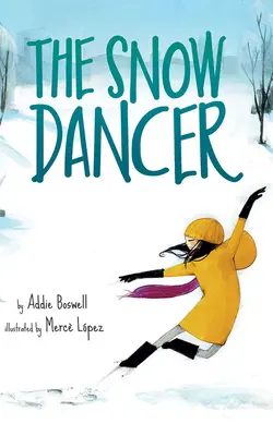 El bailarín de la nieve - The Snow Dancer