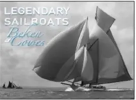 Veleros legendarios - Legendary Sailboats