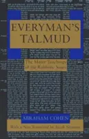 El Talmud de todos los hombres: Las principales enseñanzas de los sabios rabínicos - Everyman's Talmud: The Major Teachings of the Rabbinic Sages