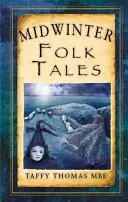 Cuentos populares de invierno - Midwinter Folk Tales