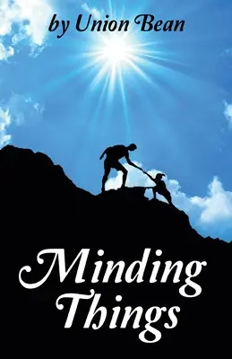 Cuidando las cosas - Minding Things