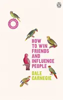 Cómo ganar amigos e influir en la gente - (Vermilion Life Essentials) - How to Win Friends and Influence People - (Vermilion Life Essentials)