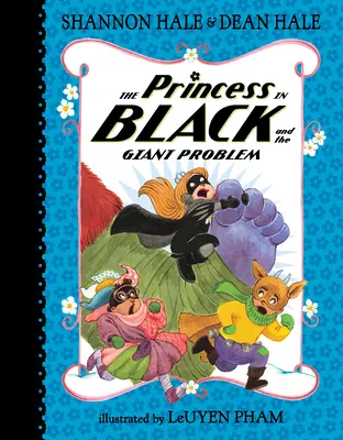 La princesa de negro y el problema gigante - The Princess in Black and the Giant Problem