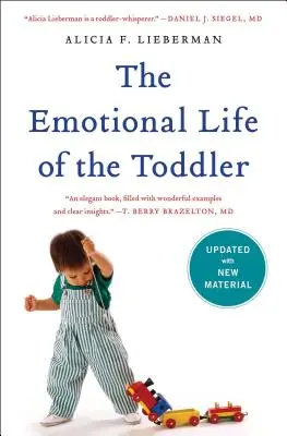 La vida emocional del niño pequeño - The Emotional Life of the Toddler