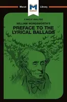 Un Análisis Del Prefacio De William Wordsworth A Las Baladas Líricas - An Analysis of William Wordsworth's Preface to the Lyrical Ballads