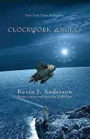 Ángeles Mecánicos: La novela - Clockwork Angels: The Novel