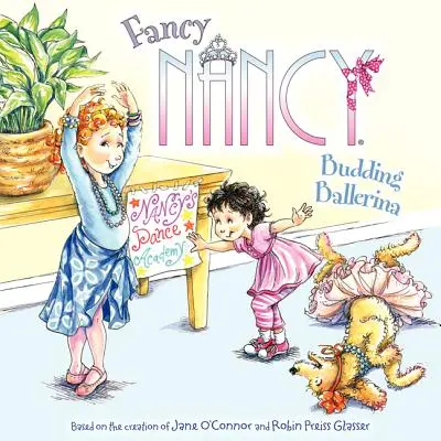 Fancy Nancy: Bailarina en ciernes - Fancy Nancy: Budding Ballerina