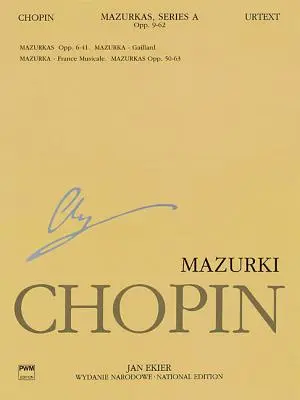 Mazurcas: Chopin Edición Nacional 4a, Vol. IV - Mazurkas: Chopin National Edition 4a, Vol. IV