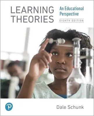 Teorías del aprendizaje: Una perspectiva educativa - Learning Theories: An Educational Perspective