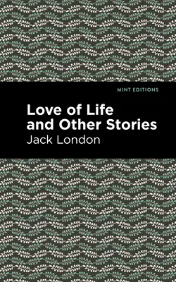 El amor a la vida y otras historias - Love of Life and Other Stories