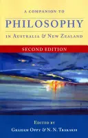 A Companion to Philosophy in Australia and New Zealand: Segunda edición - A Companion to Philosophy in Australia and New Zealand: Second Edition