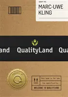 Qualityland - Visite mañana, ¡hoy! - Qualityland - Visit Tomorrow, Today!