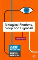 Ritmos biológicos, sueño e hipnosis - Biological Rhythms, Sleep and Hypnosis