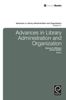 Avances en Administración y Organización de Bibliotecas - Advances in Library Administration and Organization