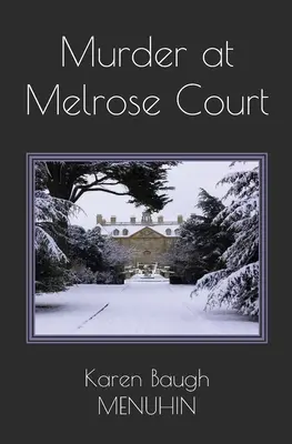 Asesinato en Melrose Court: Asesinato en Melrose Court - Murder at Melrose Court: A 1920s Country House Christmas Murder