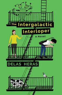 El intruso intergaláctico - The Intergalactic Interloper