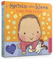 Sprinkle With Kisses: Mira, Bebé Gatea - Sprinkle With Kisses: Look, Baby Crawls