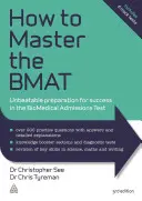 Cómo dominar el Bmat: Preparación Inmejorable para el Éxito en el Test de Admisión Biomédico - How to Master the Bmat: Unbeatable Preparation for Success in the Biomedical Admissions Test