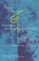 Poemas in absentia & Poemas de la isla y del mundo - Poems in Absentia & Poems from the Island and the World