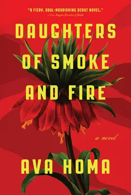 Hijas del humo y del fuego - Daughters of Smoke and Fire