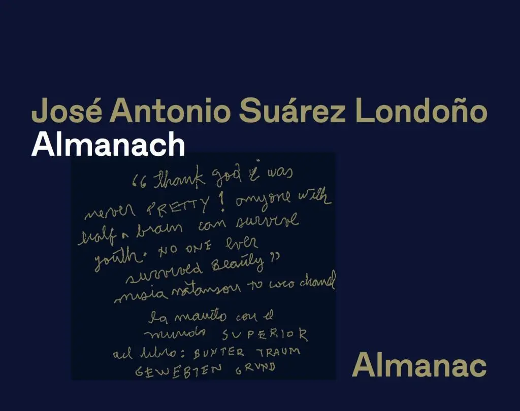 Jos Antonio Surez Londoo: Almanaque - Jos Antonio Surez Londoo: Almanac