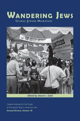 Judíos errantes: La migración judía mundial - Wandering Jews: Global Jewish Migration