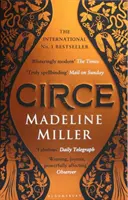 Circe - El bestseller número 1 del autor de El canto de Aquiles - Circe - The No. 1 Bestseller from the author of The Song of Achilles