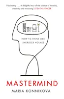 Mastermind - Cómo pensar como Sherlock Holmes - Mastermind - How to Think Like Sherlock Holmes