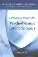 Supervisión esencial para psicoterapias psicodinámicas - Supervision Essentials for Psychodynamic Psychotherapies
