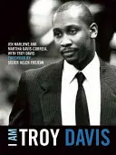 Yo soy Troy Davis - I Am Troy Davis