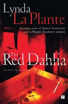 La Dalia Roja - The Red Dahlia