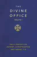 Oficio Divino Volumen 1 - Divine Office Volume 1