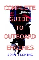 Guía completa de motores fueraborda - Complete Guide To Outboard Engines