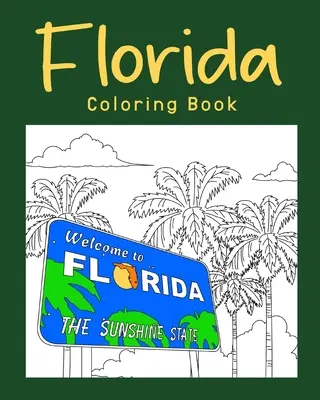 Libro para colorear de Florida - Florida Coloring Book