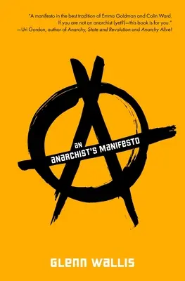 Manifiesto anarquista - An Anarchist's Manifesto